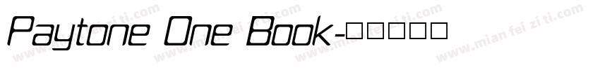 Paytone One Book字体转换
